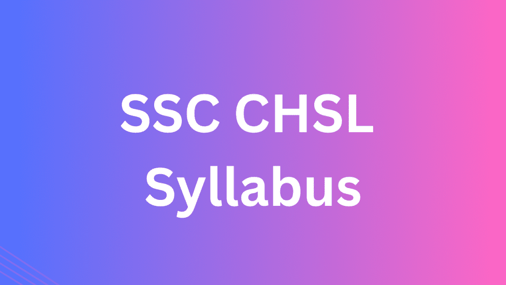 ssc chsl syllabus