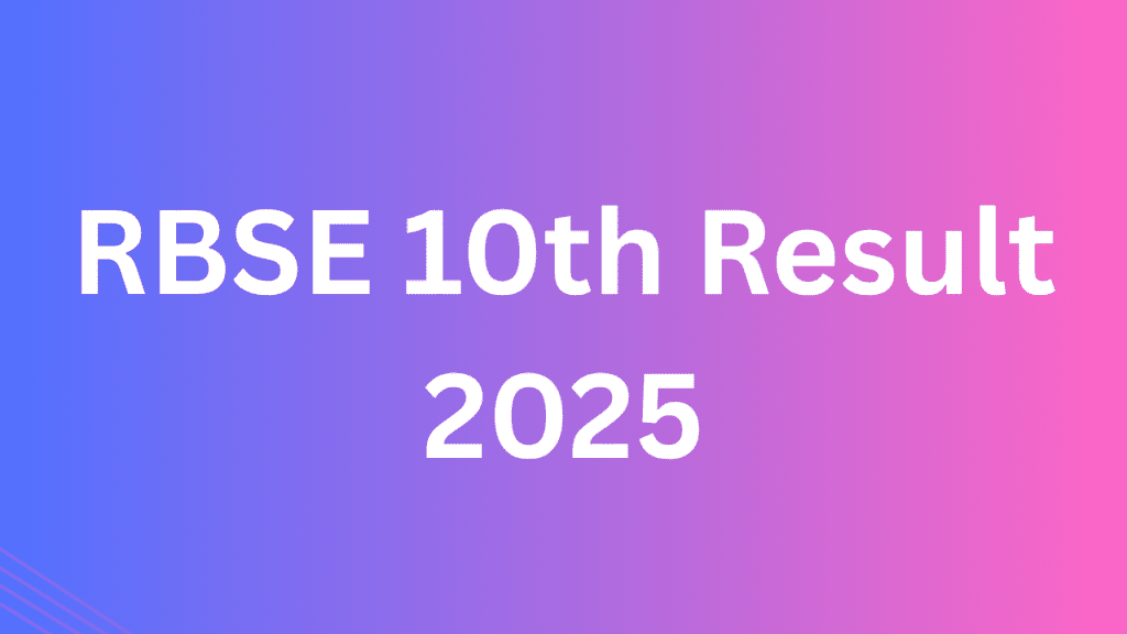 RBSE 10th Result 2025