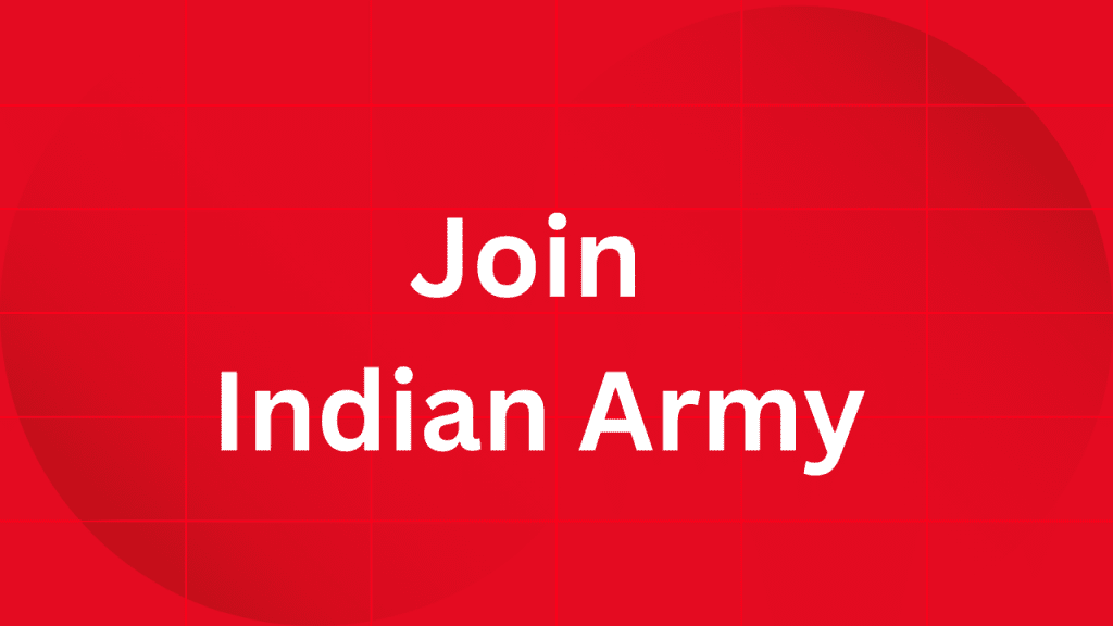 Join Indian Army