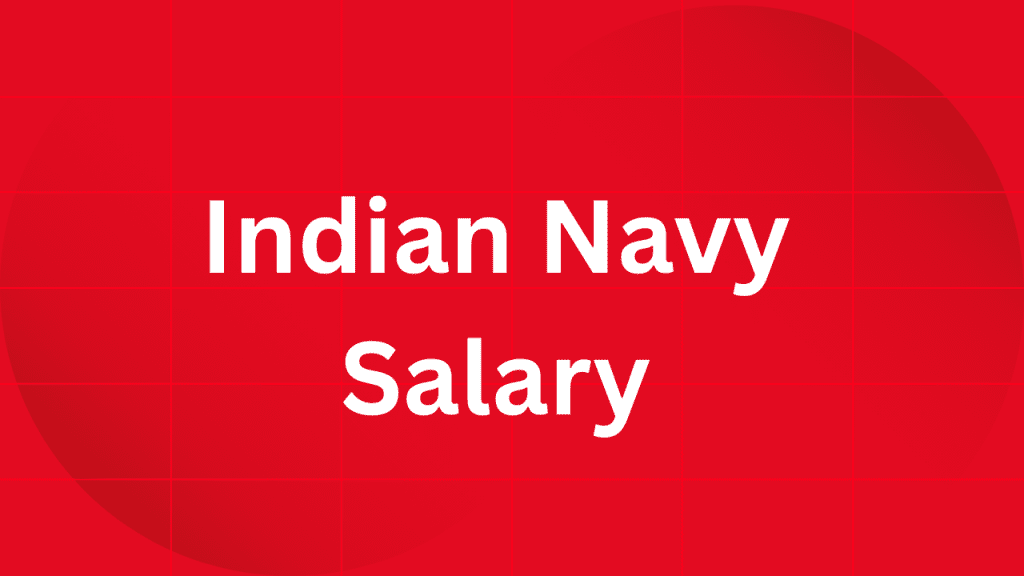 Indian Navy Salary