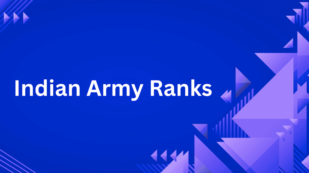 Indian Army Ranks
